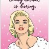 The Found Greeting Cards Marilyn Monroe Normal Is Boring Card