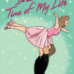 The Found Dirty Dancing Time Of My Life Card Greeting Cards