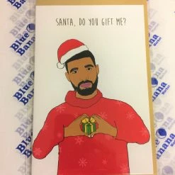 Paper E. Clips Drake Do You Gift Me Christmas Card