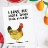 Printed Canvas I Love You More Than Fried Chicken Card