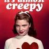 Dean Morris It's Almost Creepy Valentine's Card Greeting Cards