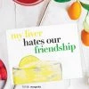 Printed Canvas Greeting Cards My Liver Hates Our Friendship Card