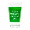 About Face Designs Pint Glass Dog Beers
