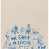 Danica Tea Towel Shop Local