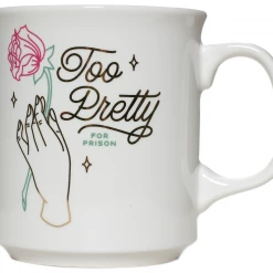 Lifetime Brands Fred & Friends Too Pretty For Prison Mug