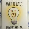 Well...That's Awkward Greeting Cards Watt Is Love Card