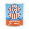 Whiskey River Soap Co. Whiskey River Aw Hell No Vintage Paint Candle