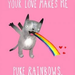 Paper E. Clips Love Cards Your Love Makes Me Puke Rainbows