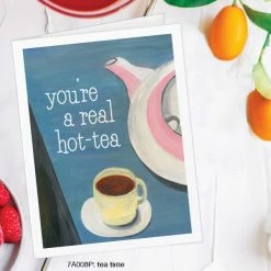 Printed Canvas Greeting Cards You're A Real Hot-Tea Card