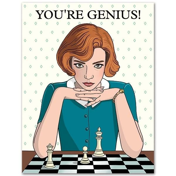 The Found You're Genius Queen's Gambit Birthday Card Greeting Cards 3 The Found You're Genius Queen's Gambit Birthday Card Greeting Cards