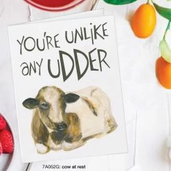 Printed Canvas You're Unlike Any Udder Card Greeting Cards